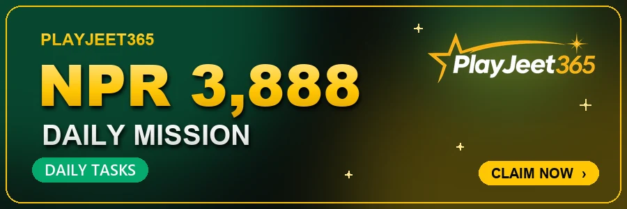 PlayJeet365 NPR 3,888 daily mission reward in Nepal